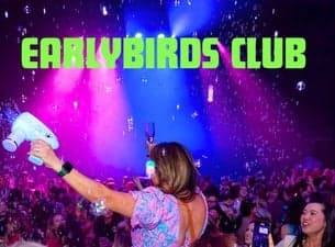 Earlybirds Club - Ages 21+