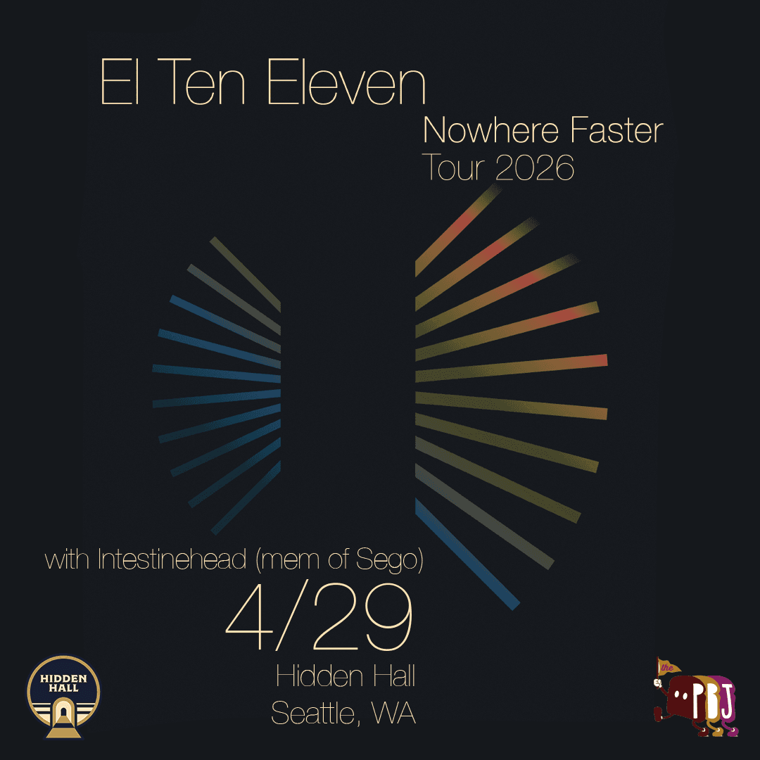 EL TEN ELEVEN with Intestinehead (mem of Sego)