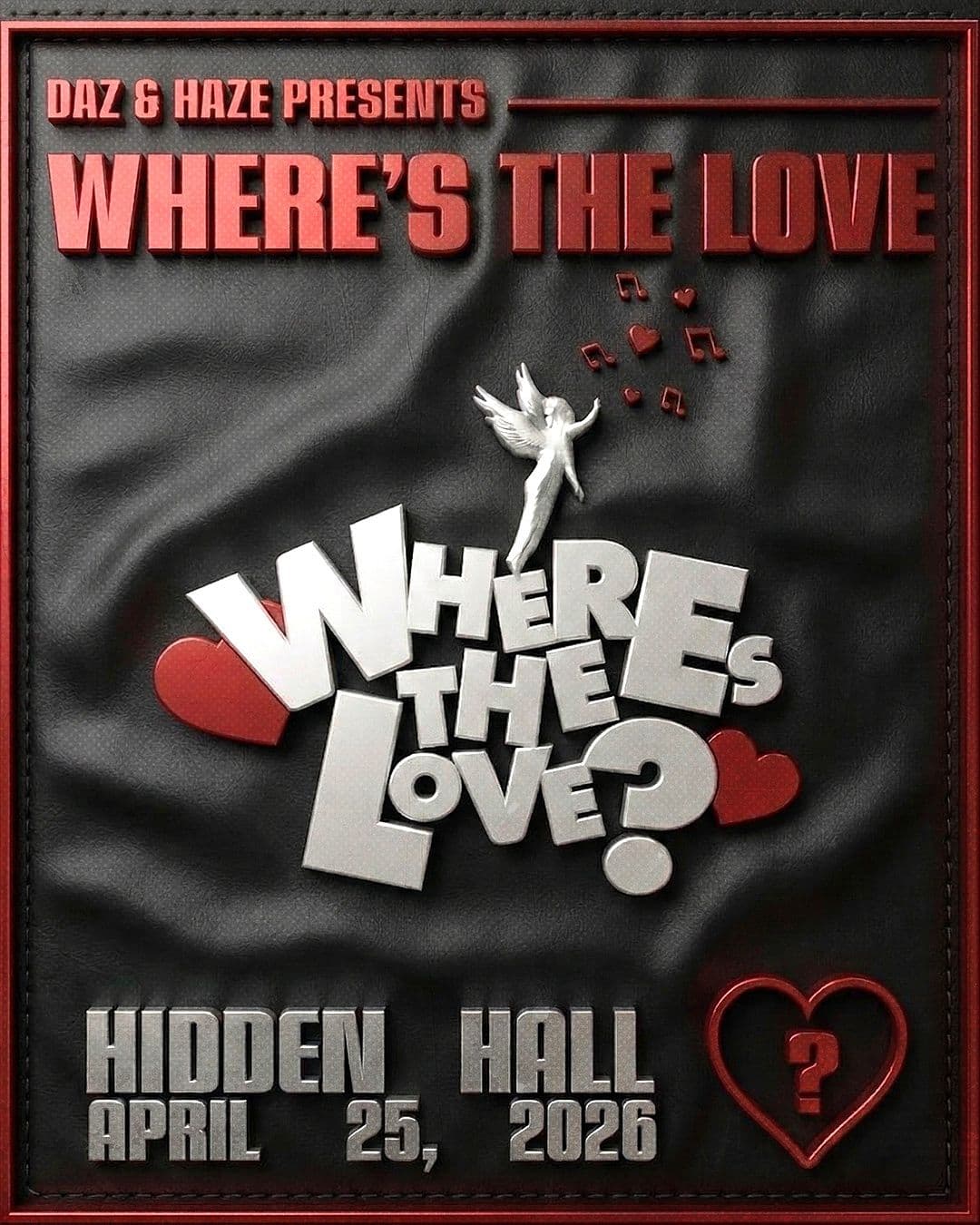 WHERE\'S THE LOVE: An R&amp;B Experience